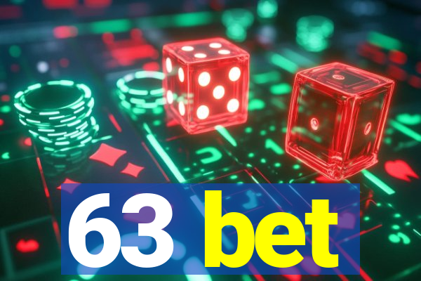 63 bet